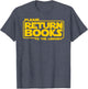 Please Return Books to The Library Funny Book Reading
