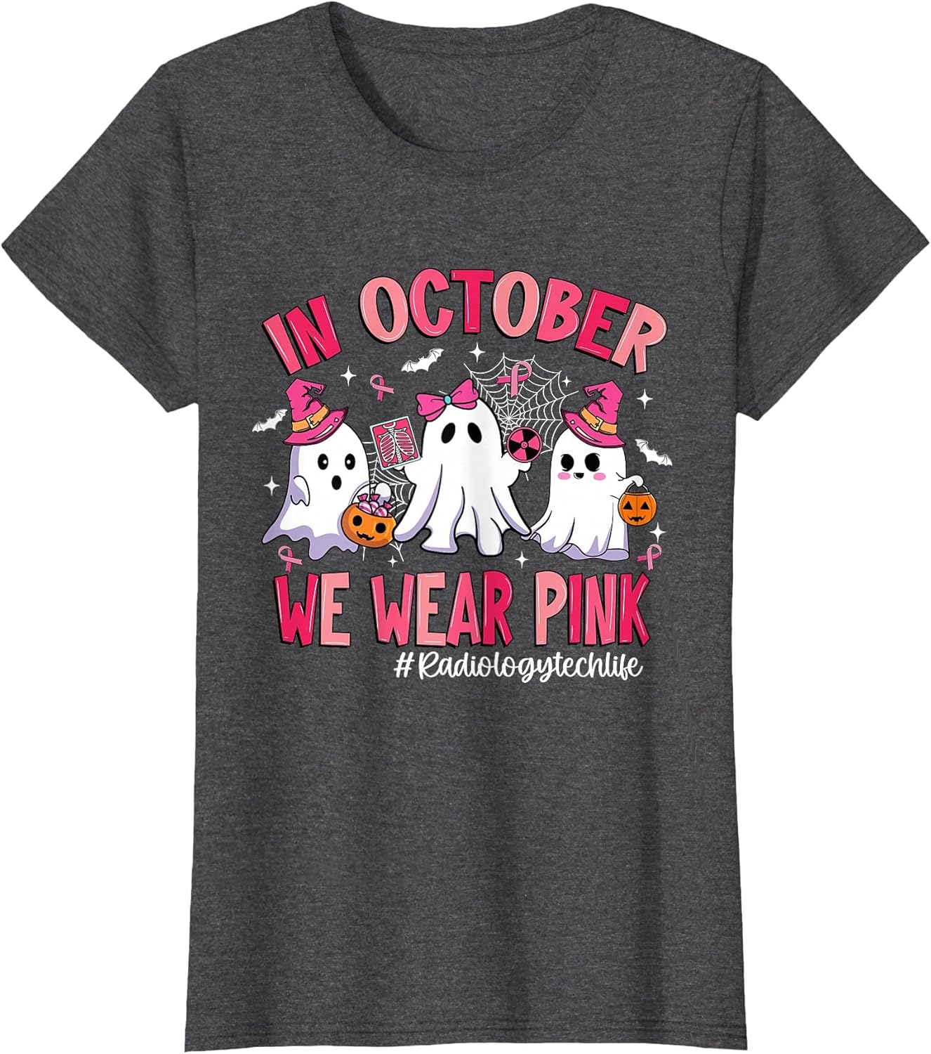 in October We Wear Pink Radiology Tech Life Breast Cancer