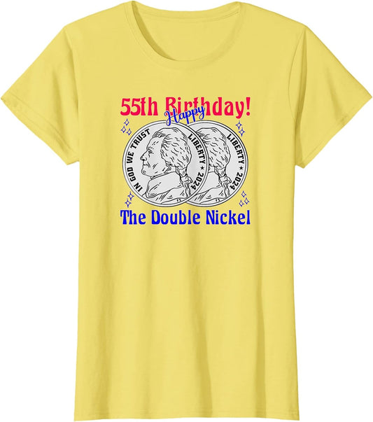 Double Nickel 55th Birthday Born in 1971