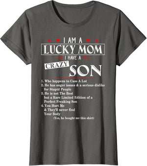 I Am A Lucky Mom I Have a Crazy Son Who Happens to Cuss