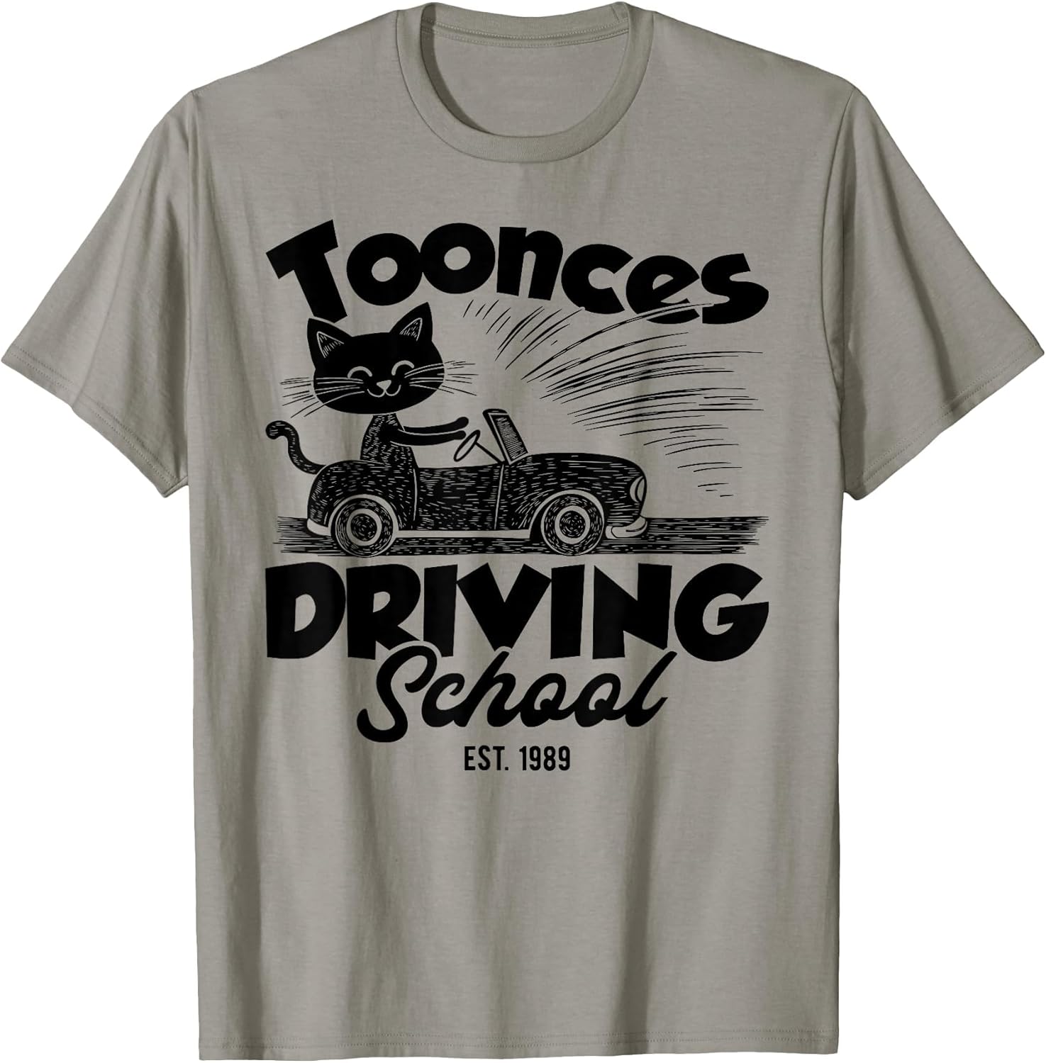 Toonces Driving School Est Legendary Driving Cat Funny