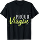 Funny Proud Virgin Promote Abstinence No Sex Virginity