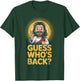 Easter Guess Whos Back Jesus Funny Religious Men Women Kids