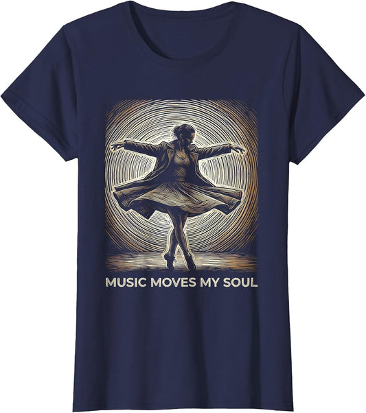 Music Moves My Soul Dance Lover Design