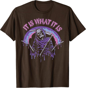 It is What It is Death Skeleton