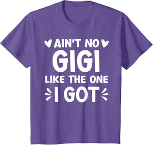 Ain't No Gigi Like This One I Got Boy Toddler Mothers Day