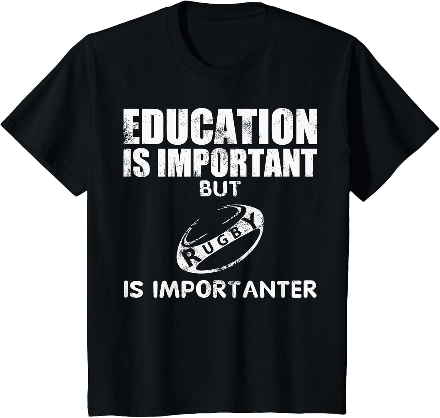 Education is Important, But Rugby is Importanter Joke