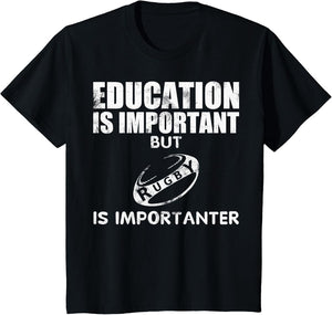 Education is Important, But Rugby is Importanter Joke