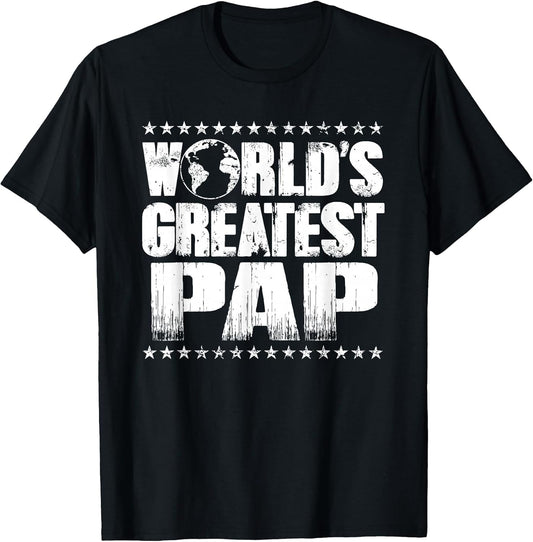 World's Greatest Pap T Shirt -Best Ever Award Gift