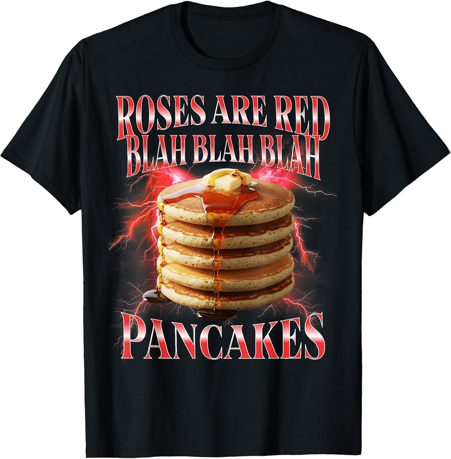 Funny Pancakes Roses are Red Blah Valentines Day Bootleg