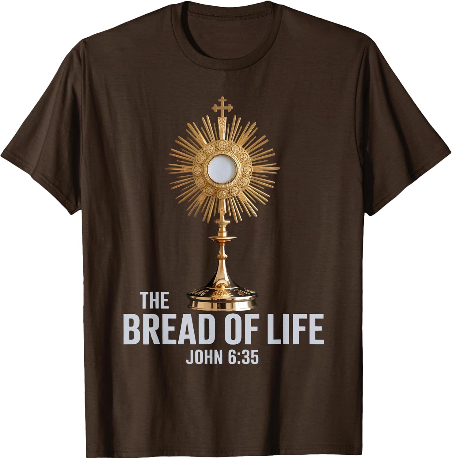 The Bread of Life John 6:35 Eucharist Monstrance