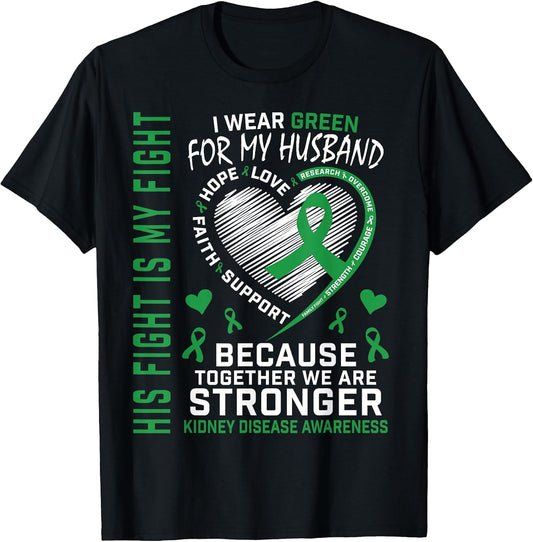 I Wear Green for My Husband Kidney Disease Awareness Month