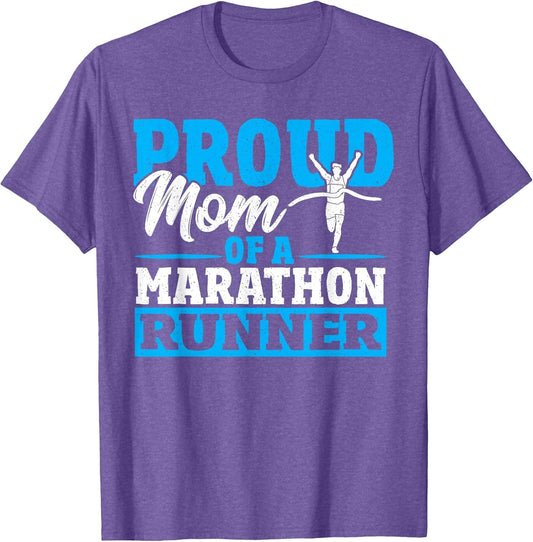 Proud Mom of A Marathon Runner Marathon Finisher