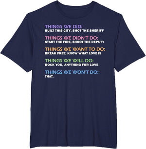Things We Did Didn't Want Will Won't Do Funny Saying Music