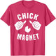 Funny Chick Magnet Costume Chick Lover