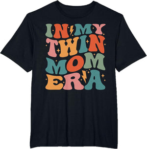 in My Twin Mom Era Mom of Twins Mother's Day Groovy