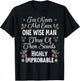 I've Never Met Even One Wise Man Three Sounds Improbable