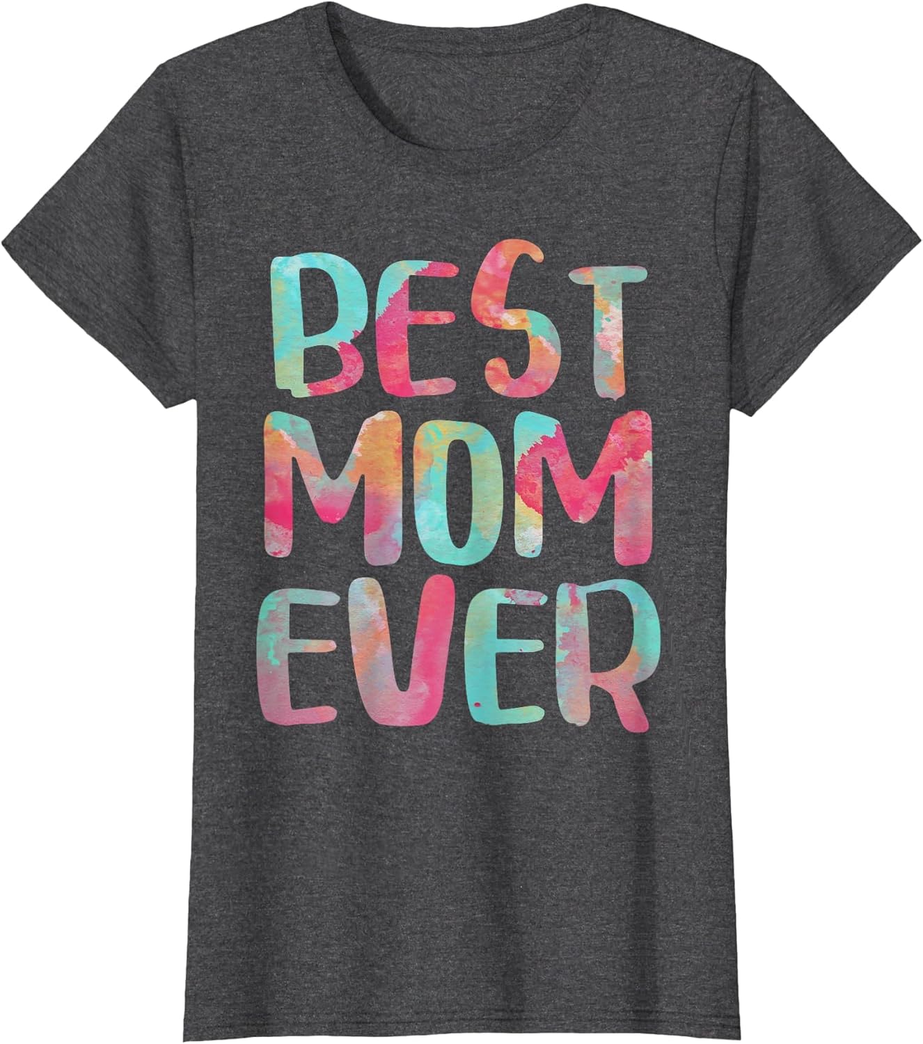 Best Mom Ever Shirt Women Mothers Day