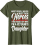I was Raised by My Hero Proud Veterans Daughter
