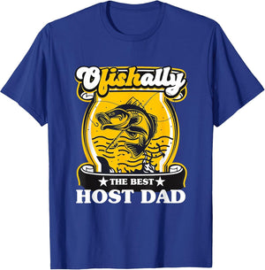 OFISHALLY The Best Host Dad Fishing Host Father