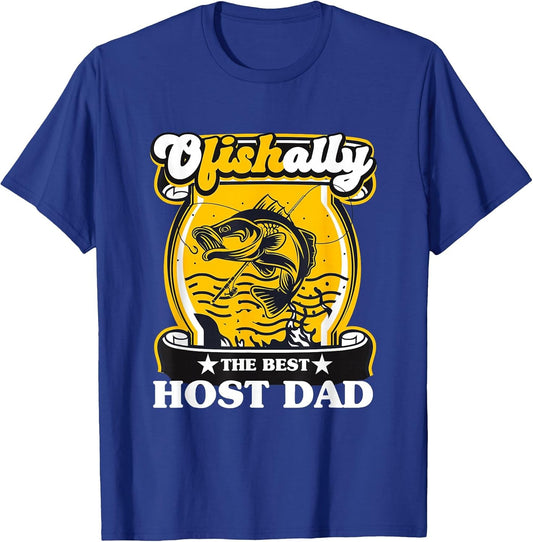 OFISHALLY The Best Host Dad Fishing Host Father