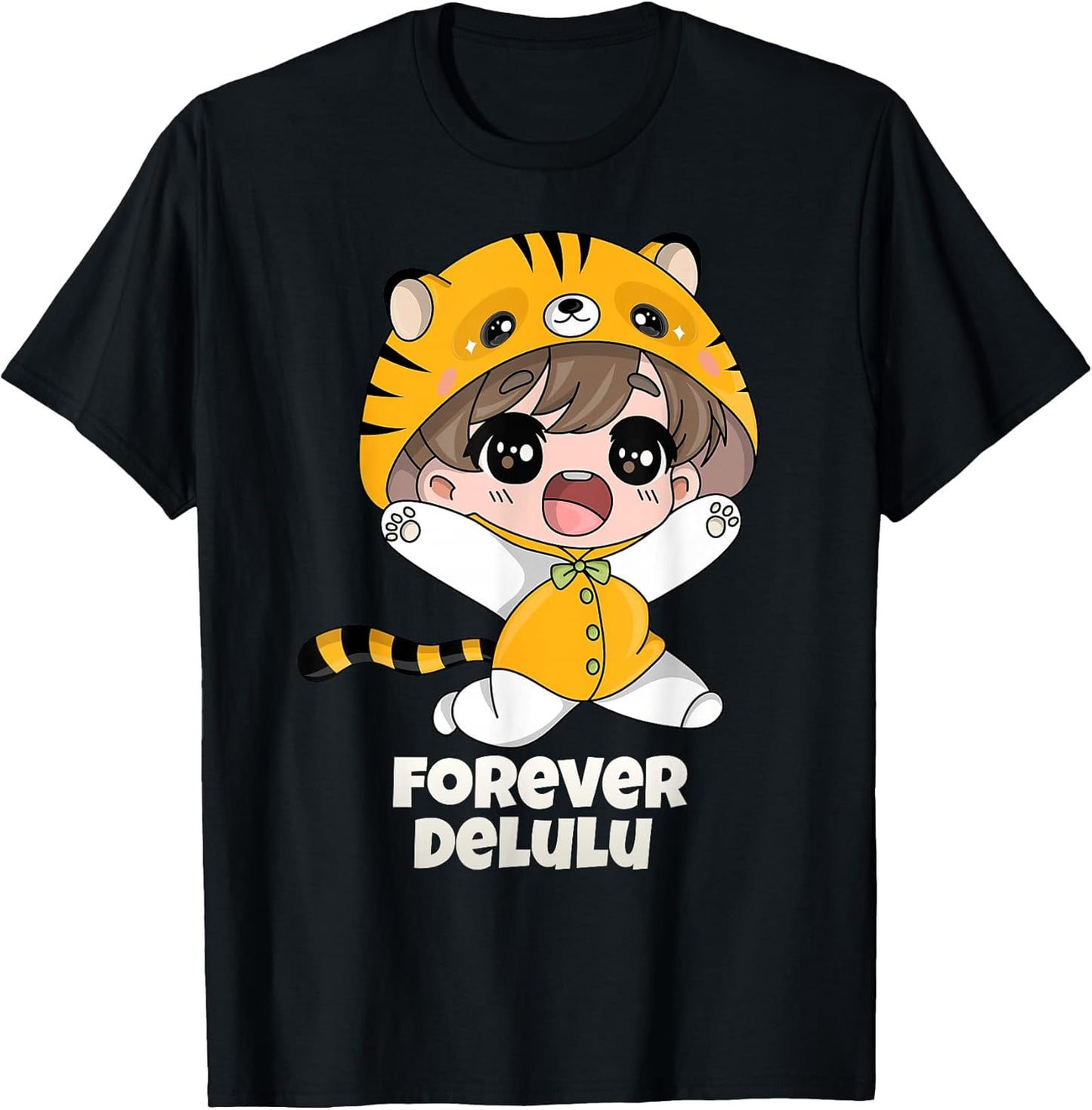 Funny Anime Meme Forever Delulu Cute Kawaii Tiger Outfit