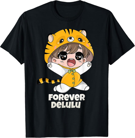 Funny Anime Meme Forever Delulu Cute Kawaii Tiger Outfit