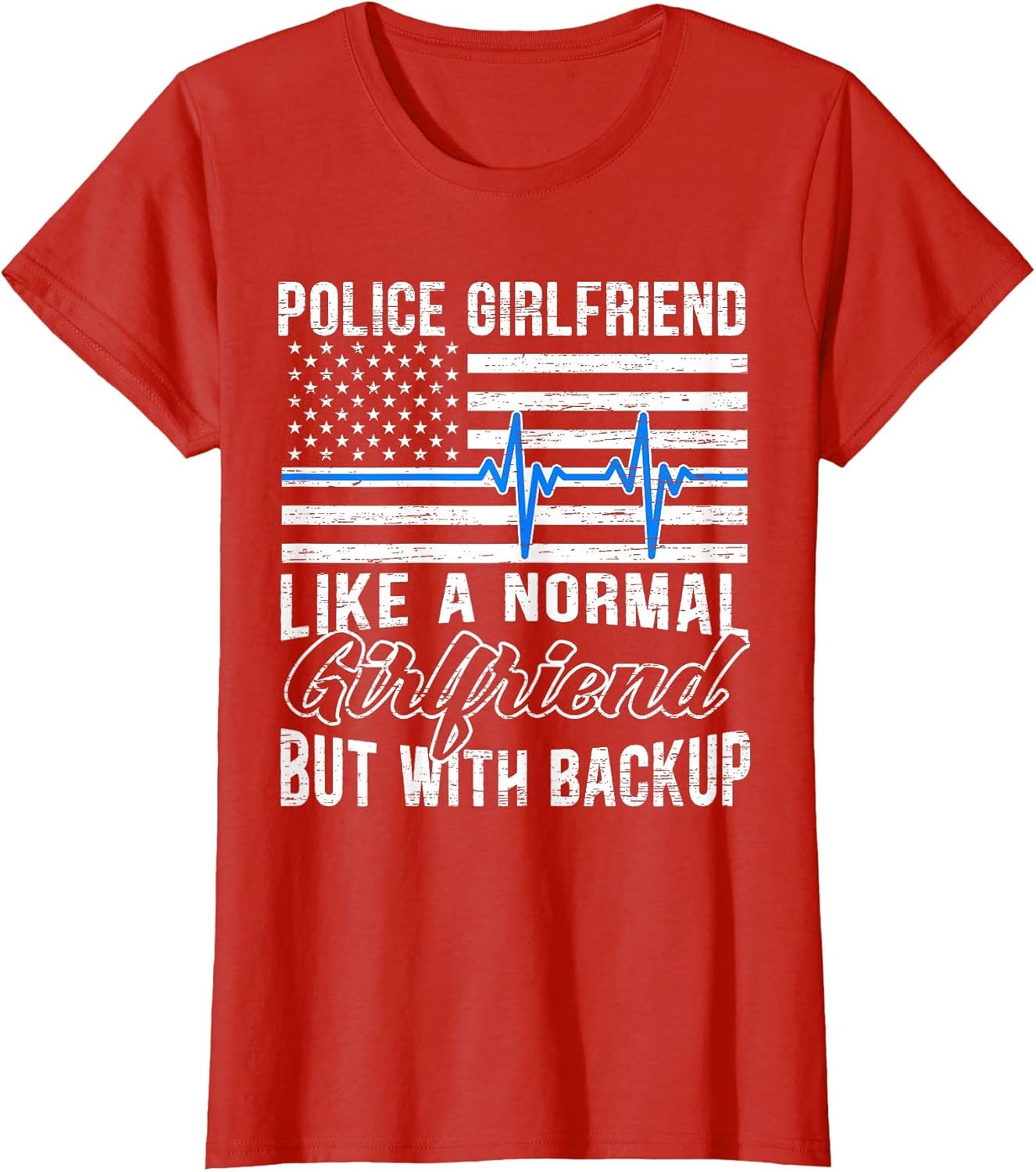 Police Girlfriend Funny Thin Blue Line Law Enforcement