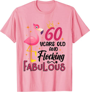 60 Years Old and Flocking Fabulous Flamingo 60th Birthday
