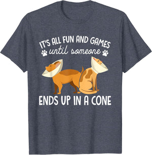 Funny It's Fun and Games Until Someone Ends Up in A Cone