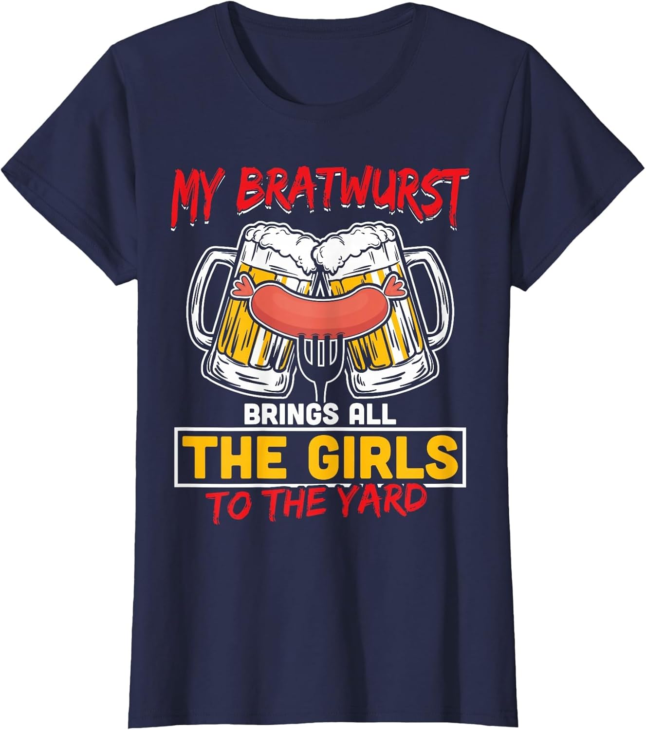Oktoberfest Shirt German My Bratwurst Sausage Beer Party