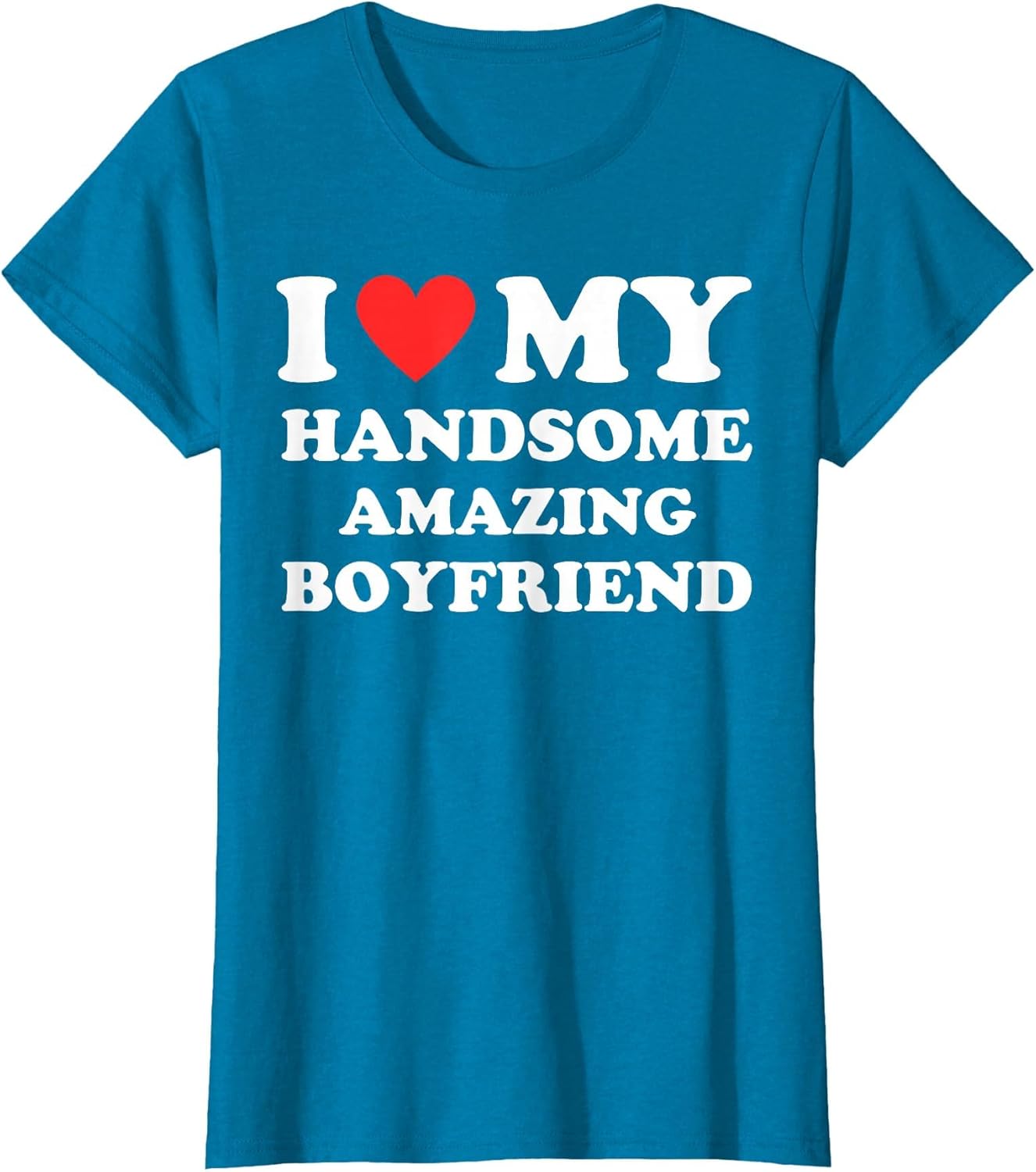 I Love My Handsome Amazing Boyfriend I Heart My Hot Gf Bf