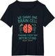 We Share One Brain Cell Couples Humor Graphic