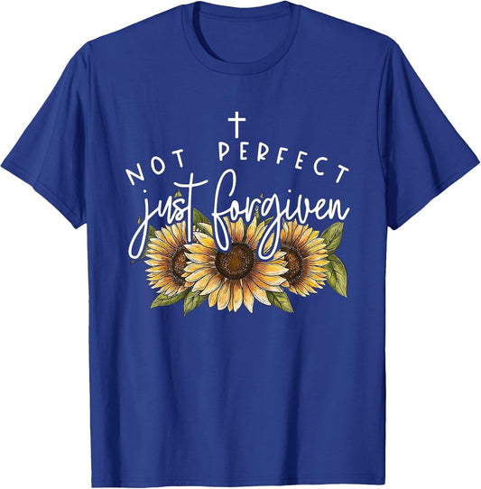 Not Perfect Just Forgiven Sunflower
