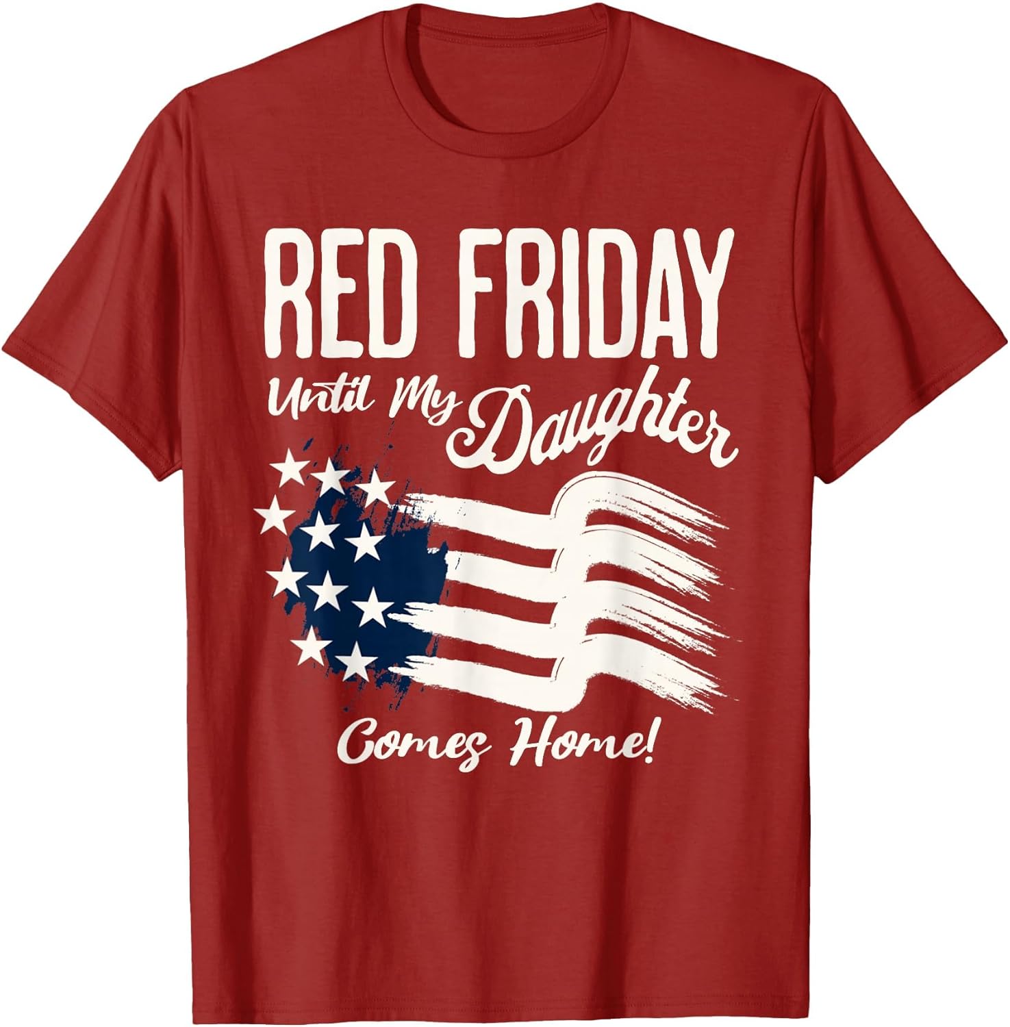 On Friday We Wear Red Friday for My Daughter Deployment Gift