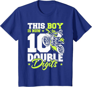 This boy is Now Double Digits 10th Birthday Motorcycle Boys