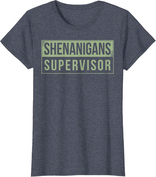 Shenanigans Supervisor