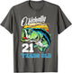 Ofishally 21 Years Old Fisherman 21st Birthday Fishing
