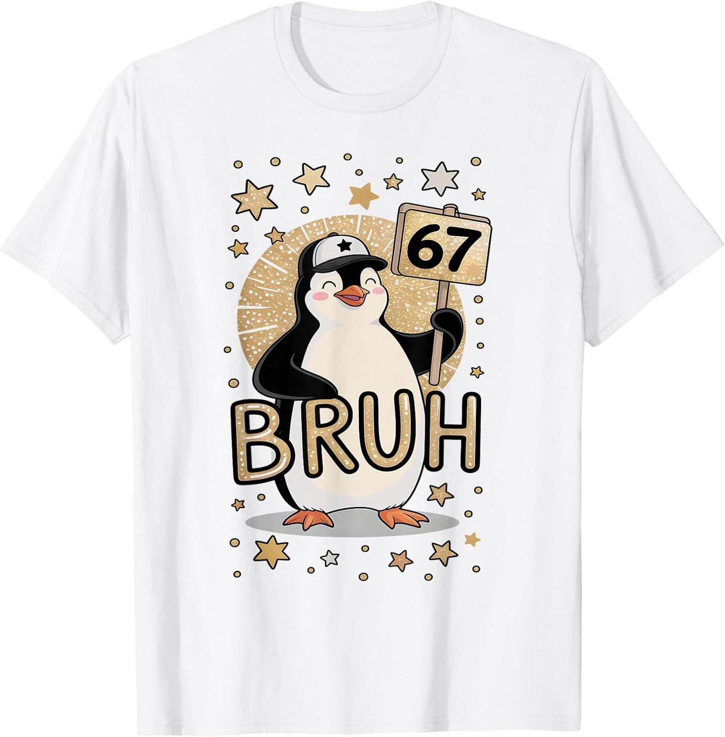 Funny 67 Bruh Penguin Kindergarten Joke Six Seven Brain Rot