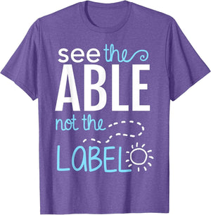See The Able Not The Labels Autism Awareness Essential