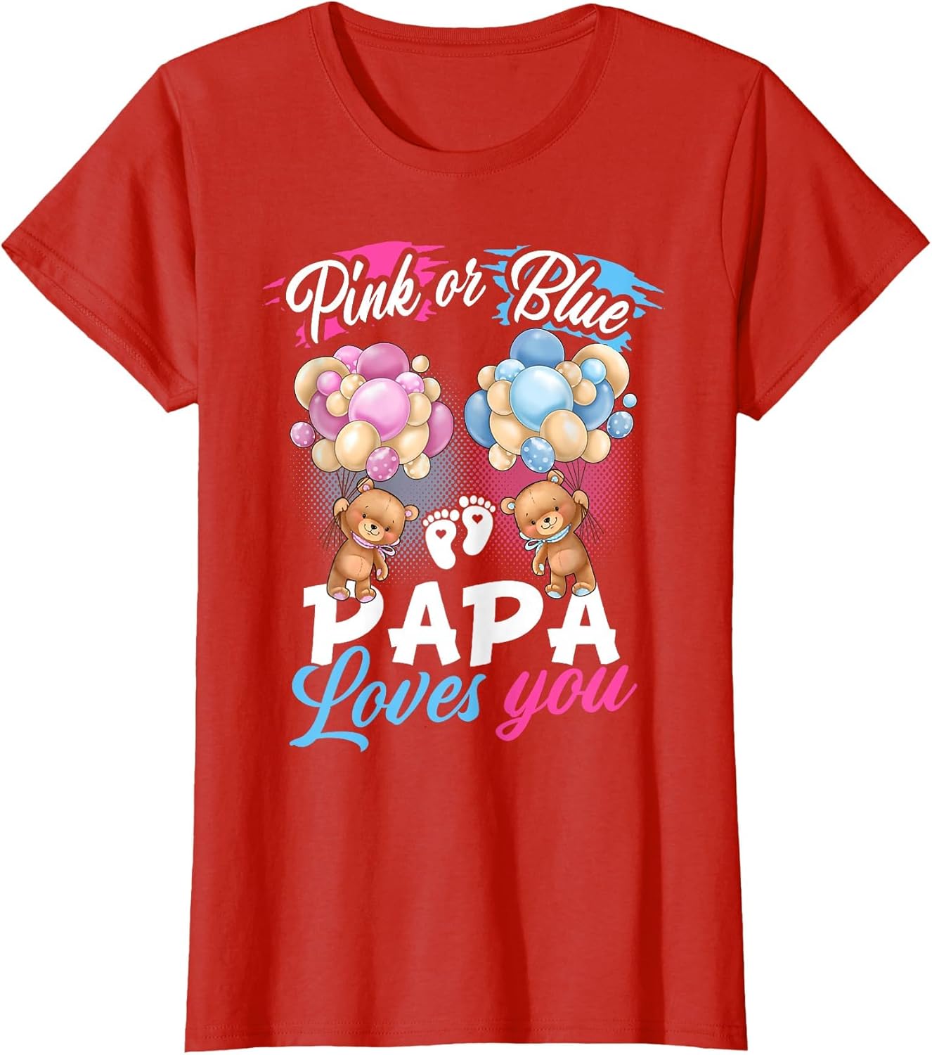 Bears Pink Or Blue Papa Loves You Gender Reveal