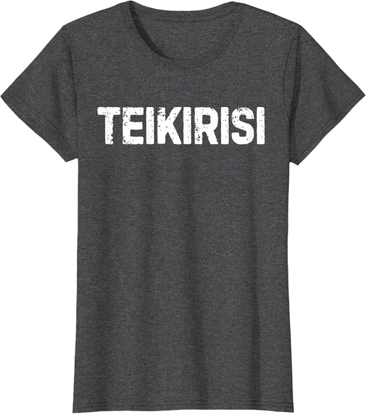 Funny Saying Take It Easy Teikirisi Spanish Mexican Joke Gag
