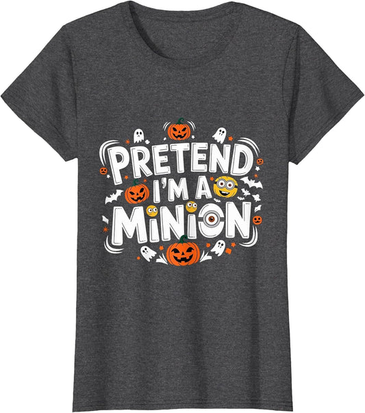 Pretend I'm A Minion Costume Party Funny Halloween Minion