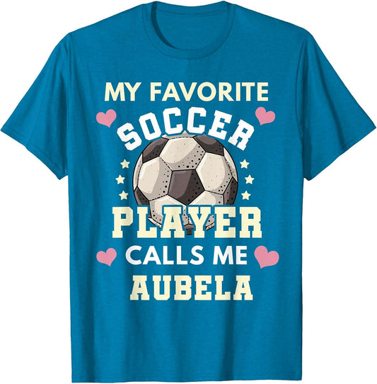 My Favorite Soccer Player Calls Me Abuela Soccer Grandma