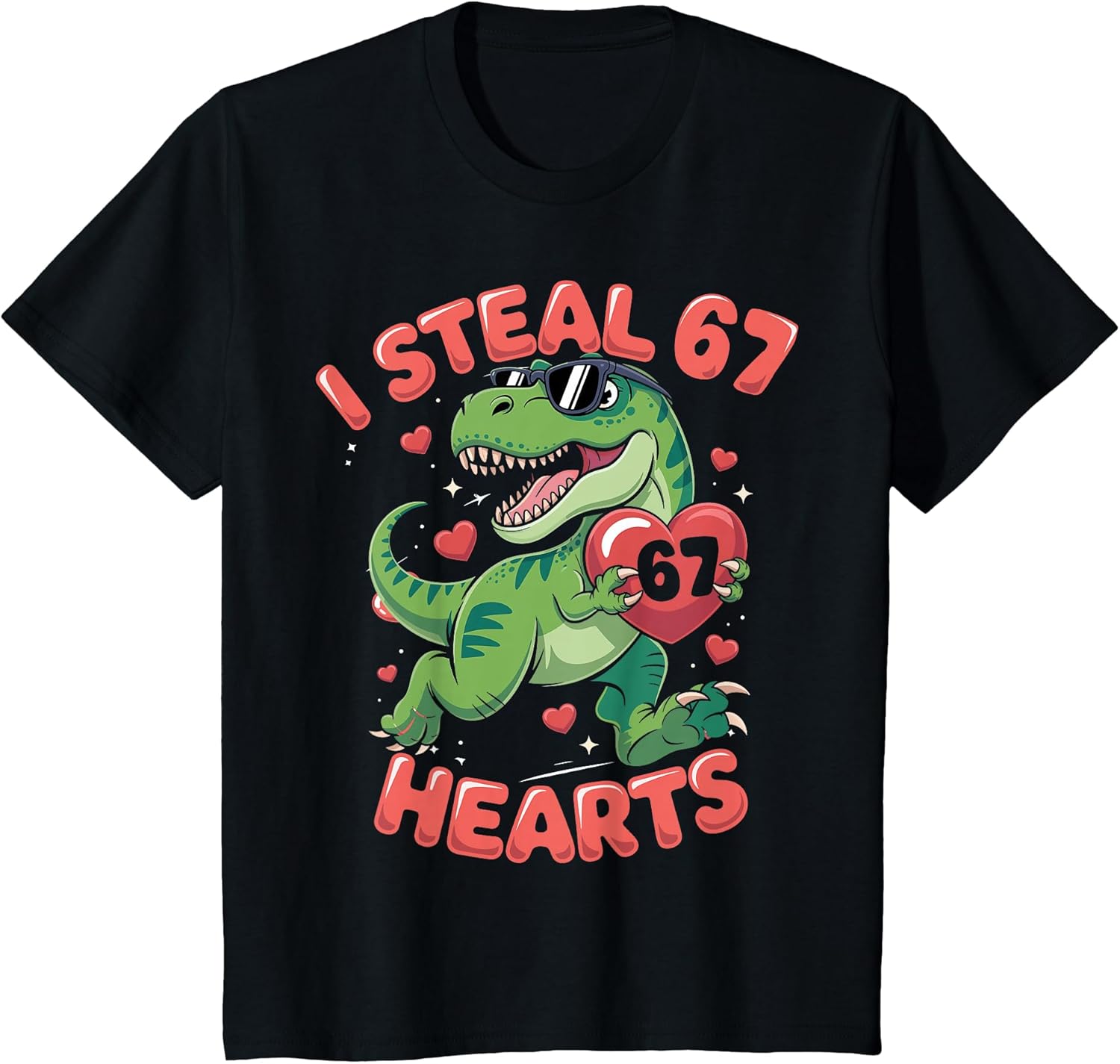 67 Six Seven 6 7 I Steal Hearts Trex Dino Valentines Dino