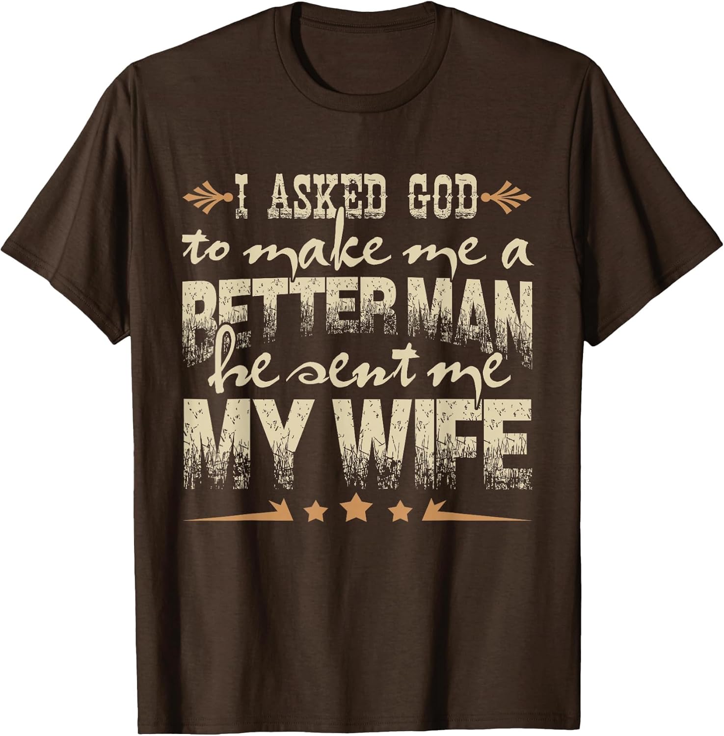 I Asked God to Make Me a Better Man He Sent Me My Wife
