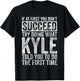 If at First You Don't Succeed Try Doing What Kyle