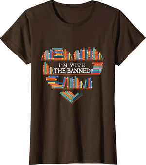 I'm with The Banned - Reading Lover Bookworm Reader