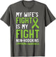 My Wife's Fight is My Fight Non-Hodgkin Lymphoma Awareness