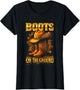 Boots On The Ground Cowboy Hat Rodeo Boots